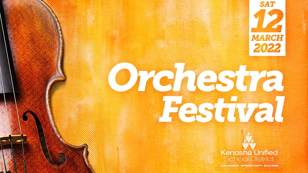Orchestra Festival - March 12, 2022