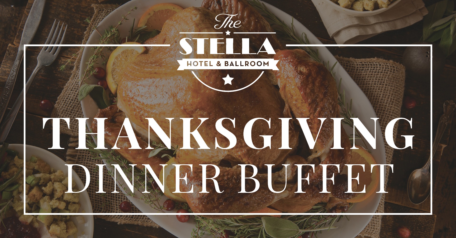 Thanksgiving Dinner Buffet at The Stella