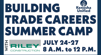 KUSD offers Building Trade Careers Summer Camp