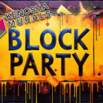 Kenosha Murals Project Block Party: A Celebration of Art