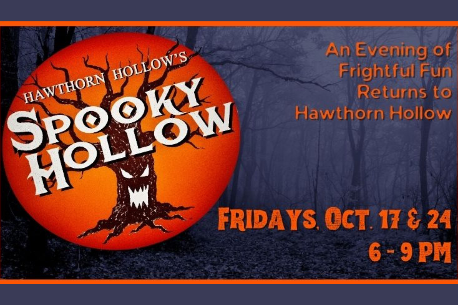 Hawthorn Hollow Spooky Hollow 2025 Banner