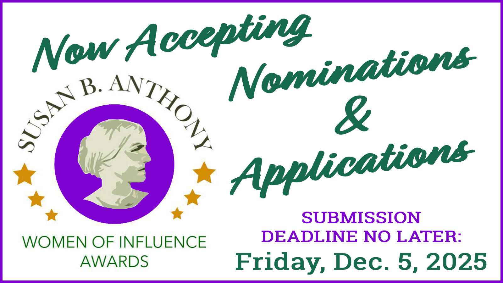 2026 Susan B. Anthony – Women of Influence Awards Now Accepting Nominations & Applications