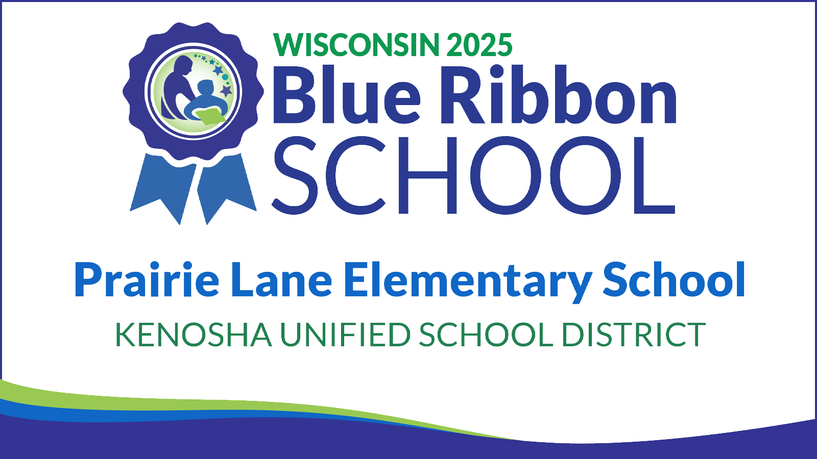 Prairie Lane Recognized as Wisconsin Blue Ribbon School