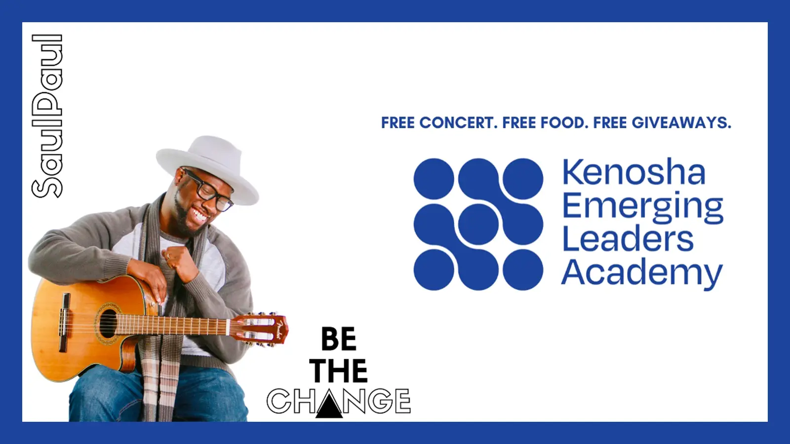 Be the Change Concert - Kenosha Emerging Leaders Academy