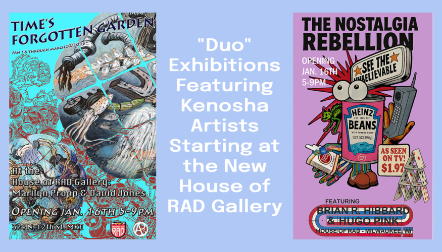 House of RAD Kenosha Artists Exhibitions