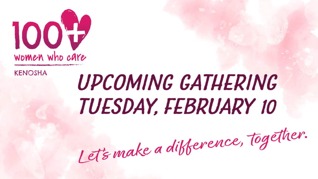 100+ Women Who Care February 2026 Gathering